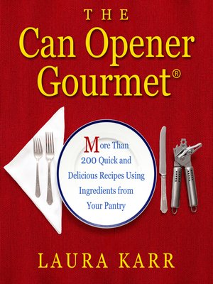 cover image of The Can Opener Gourmet